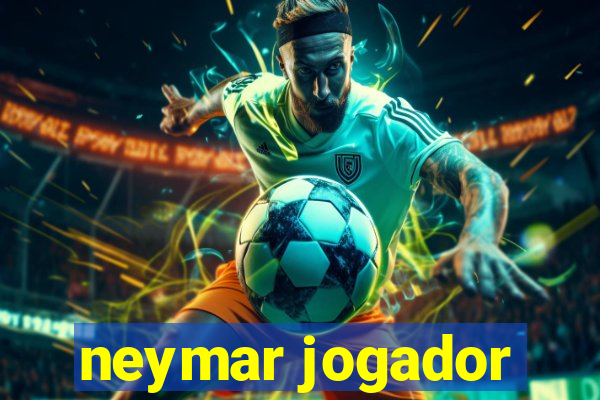 neymar jogador